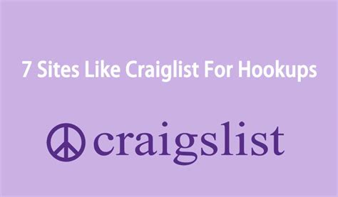 hookup classifieds|7 Sites Like Craigslist for Personal Ad and Free Hookups.